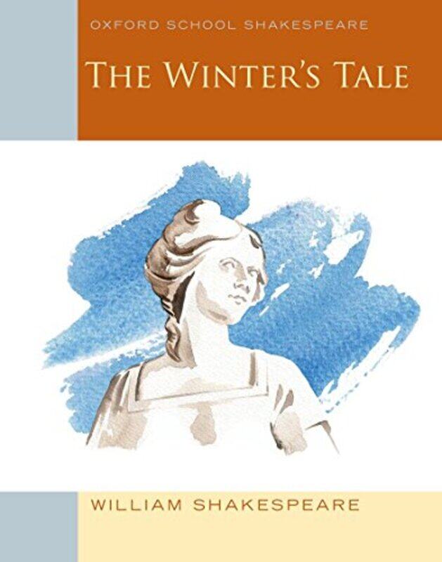 

Oxford School Shakespeare The Winters Tale by Justine Bateman-Paperback