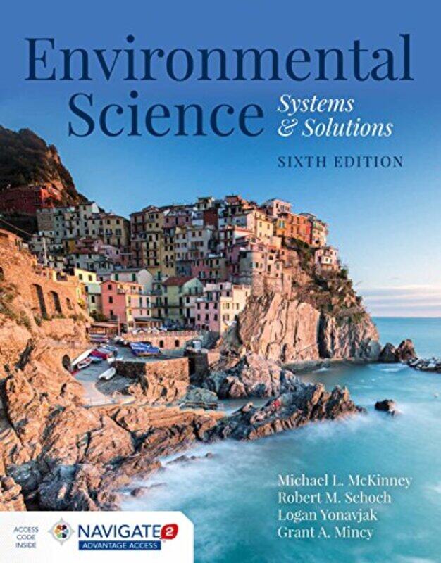 

Environmental Science Systems And Solutions by Kishonna L GrayDavid J Leonard-Hardcover