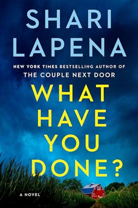 

What Have You Done By Lapena Shari - Hardcover