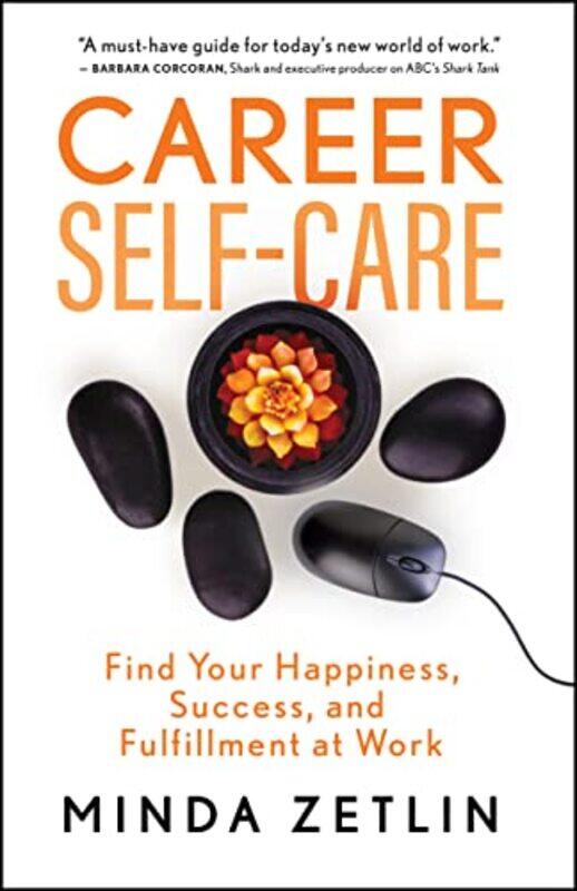 

Career SelfCare by Anne-Marie FurseVicky TibbottMaria Ferreiro Peteiro-Paperback
