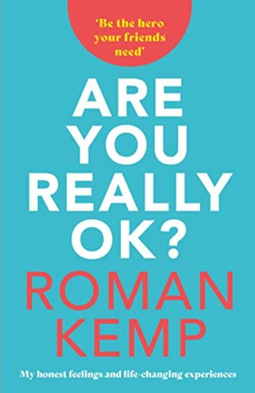 

Roman Kemp Are You Really Ok by Roman Kemp-Hardcover