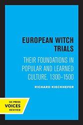 European Witch Trials by Richard Kieckhefer-Paperback