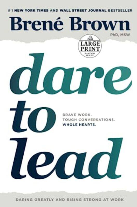 

Dare To Lead Brave Work. Tough Conversations. Whole Hearts. By Brown, Brene Paperback