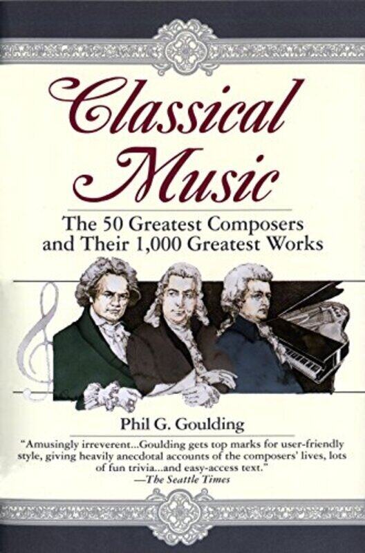 

Classical Music Paperback by Phil G. Goulding; Phil G. Gooding