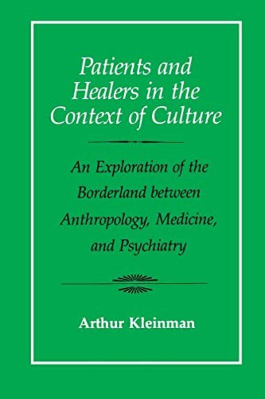 

Patients and Healers in the Context of Culture by SRS Varadhan-Paperback