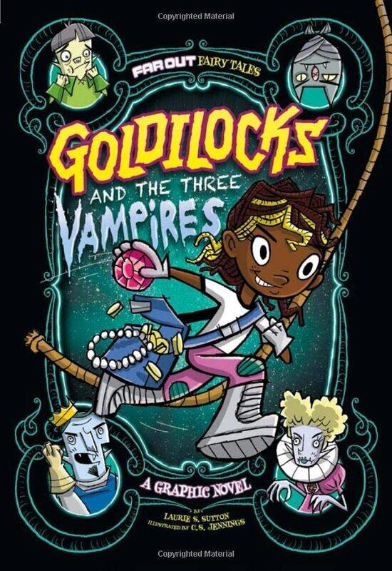 

Goldilocks and the Three Vampires by Laurie S SuttonChristopher S Jennings-Paperback