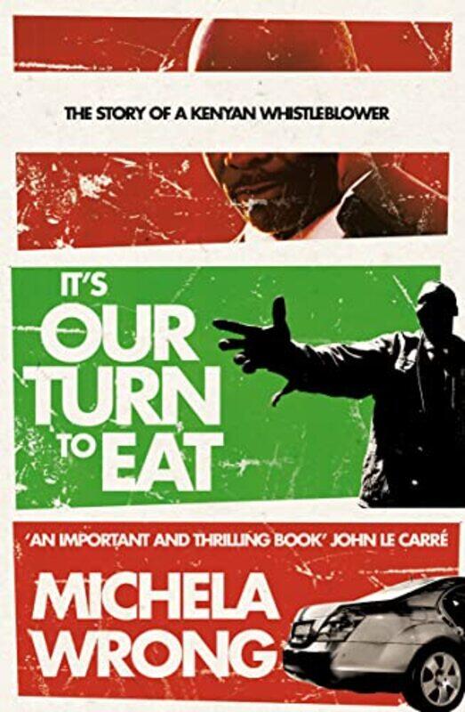 

It’s Our Turn to Eat by Michela Wrong-Paperback