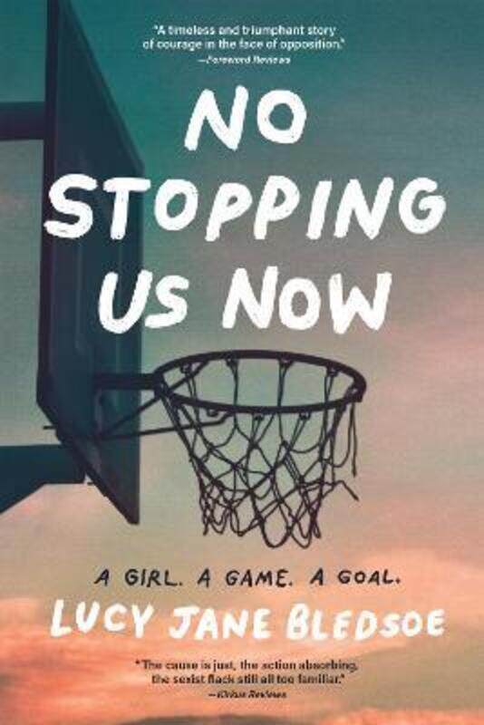 

No Stopping Us Now,Paperback,ByBledsoe, Lucy Jane