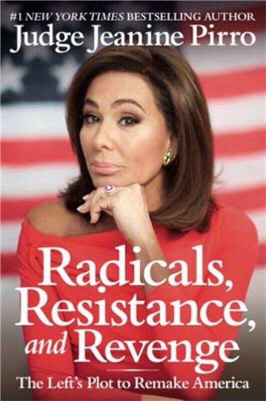 

Radicals Resistance and Revenge by Jeanine Pirro-Paperback