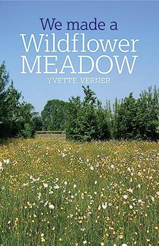 

We Made a Wildflower Meadow by Simu Liu-Paperback