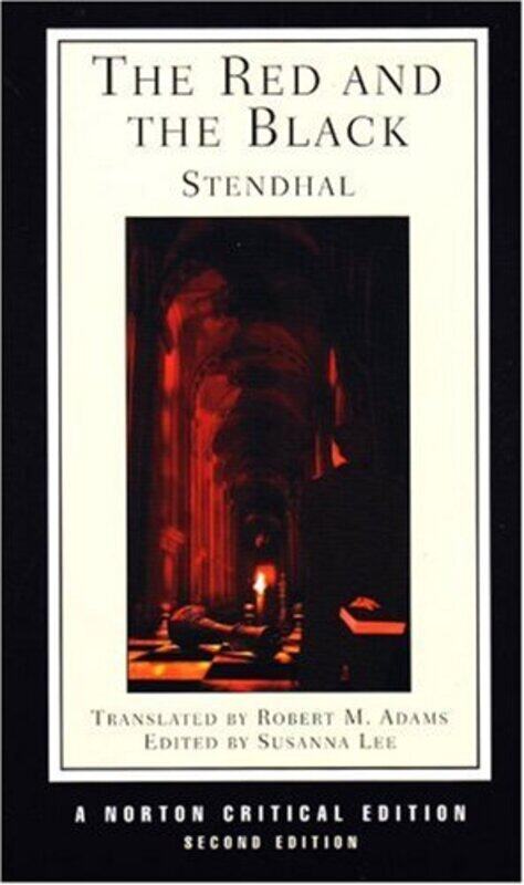 

The Red and the Black by StendhalSusanna Georgetown University LeeRobert M late of the University of California, Los Angeles Adams-Paperback