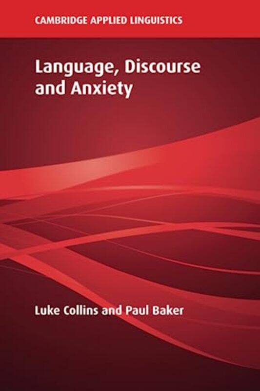 

Language Discourse and Anxiety by Yessengali Raushanov-Paperback