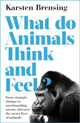 What Do Animals Think and Feel? by Hatier-Paperback