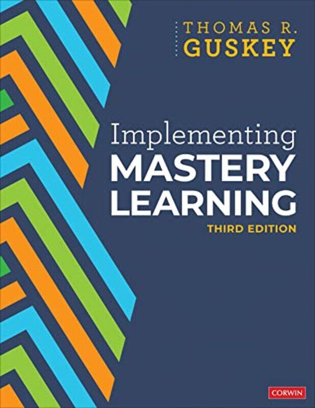 

Implementing Mastery Learning by Sally MorganKunal Kundu-Paperback