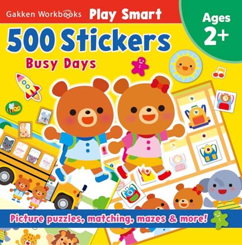 

Play Smart 500 A Day In My Life By Gakken Early Childhood Experts - Paperback