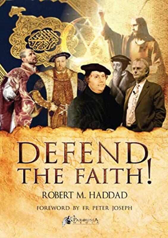 

Defend the Faith! by Barbara J YoderJames GollChuck Pierce-Paperback