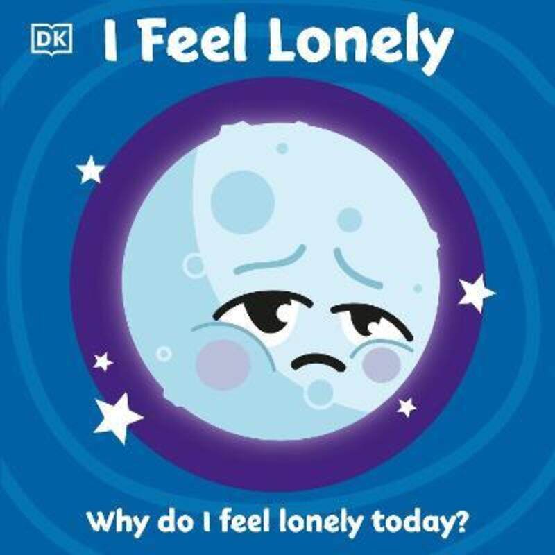 

I Feel Lonely.paperback,By :DK