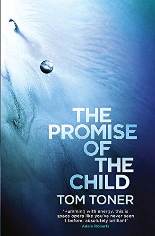 

The Promise Of The Child by Tom Toner-Paperback