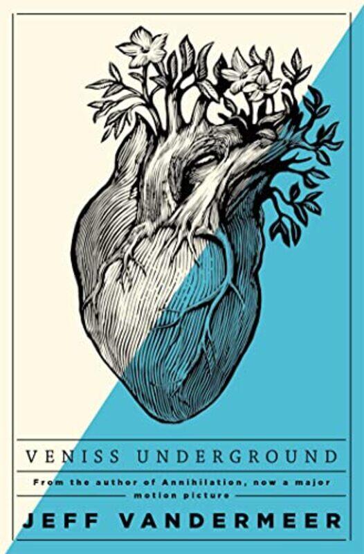 

Veniss Underground by Jeff VanderMeer-Paperback