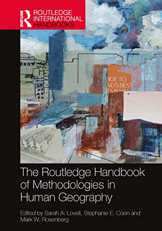 

The Routledge Handbook of Methodologies in Human Geography by David Grant-Hardcover