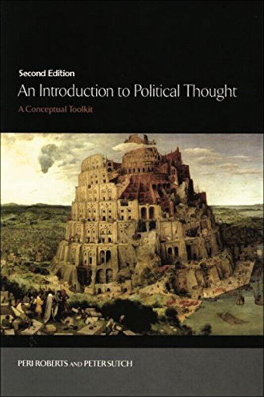 

An Introduction to Political Thought by Peri RobertsPeter Sutch-Paperback