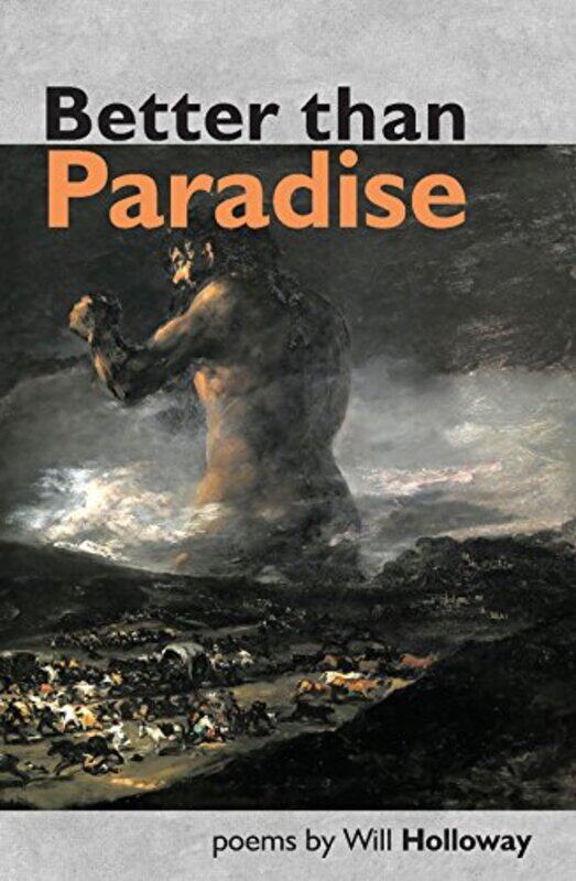 

Better Than Paradise by Will Holloway-Paperback