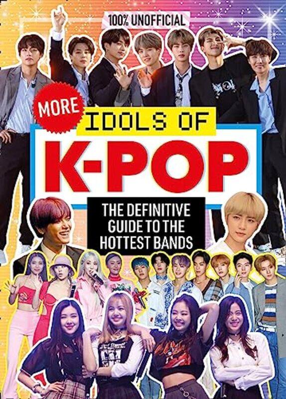 

100 Unofficial More Idols of KPop by Natasha Mulenga-Hardcover