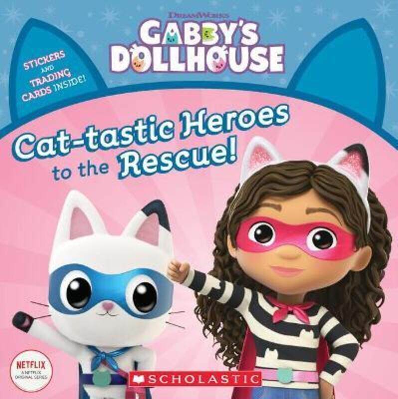 

Cat-Tastic Heroes to the Rescue (Gabby's Dollhouse Storybook),Paperback, By:Gabhi Martins