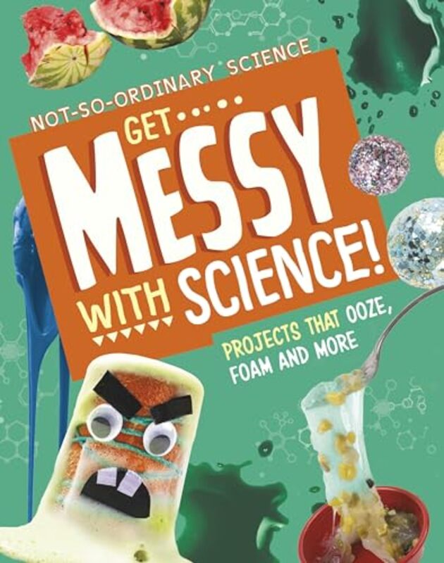 Get Messy with Science by Elsie Olson-Paperback