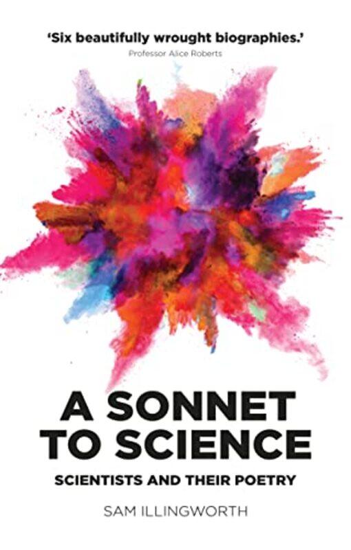 

A Sonnet to Science by Sam Illingworth-Hardcover