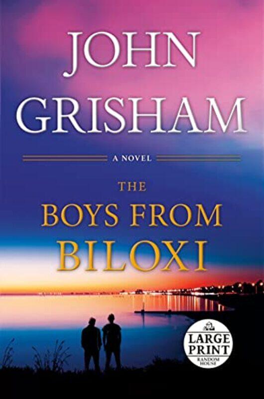 

The Boys from Biloxi: A Legal Thriller , Paperback by Grisham, John