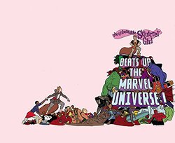 The Unbeatable Squirrel Girl Beats Up the Marvel Universe, Hardcover Book, By: Ryan North