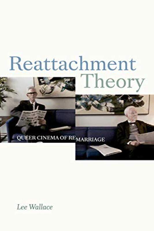 

Reattachment Theory by Lee Wallace-Paperback