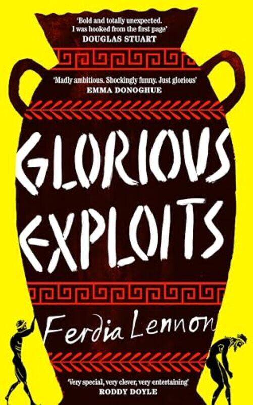 

Glorious Exploits by Ferdia Lennon -Hardcover