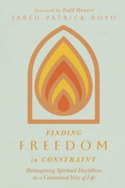 

Finding Freedom in Constraint by Jared Patrick Boyd-Paperback