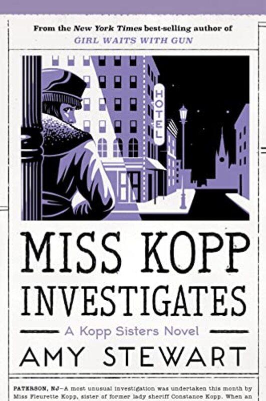 

Miss Kopp Investigates by Amy Stewart-Hardcover