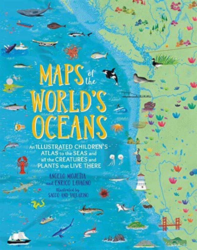 

Maps of the Worlds Oceans by Angelo MojettaEnrico LavagnoSacco Vallarino-Hardcover