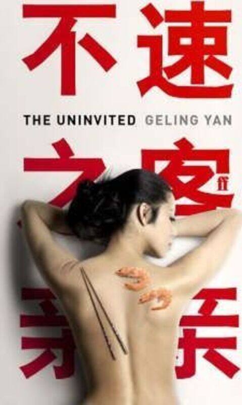 

The Uninvited.paperback,By :Geling Yan