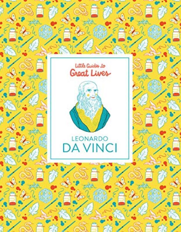 Leonardo Da Vinci: Little Guides to Great Lives, Hardcover, By: Illustrati Isabel Thomas