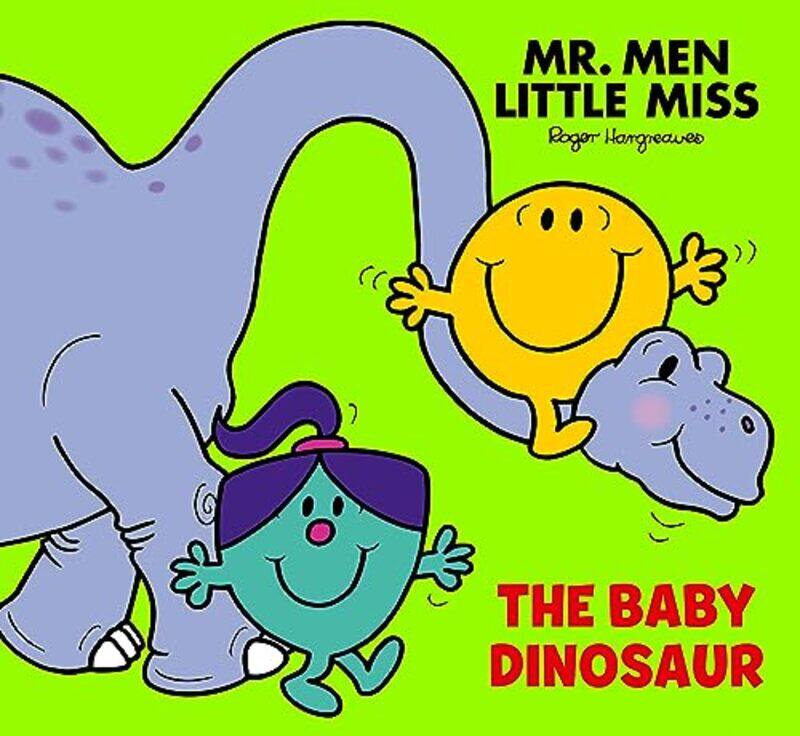 

Mr Men And Little Miss Picture Books Mr Men Little Miss The Baby Dinosaur by Roger Hargreaves And Adam Hargreaves Paperback