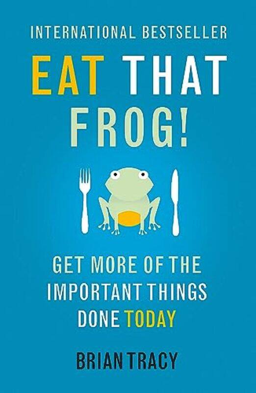 

Eat That Frog by Brian Tracy-Paperback