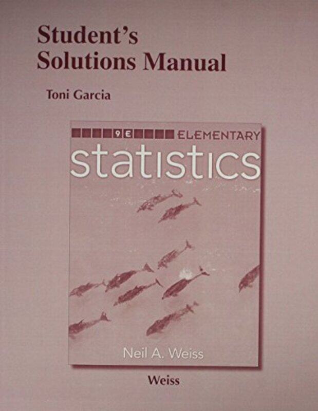 

Student Solutions Manual for Elementary Statistics by Rob Buckhaven-Paperback