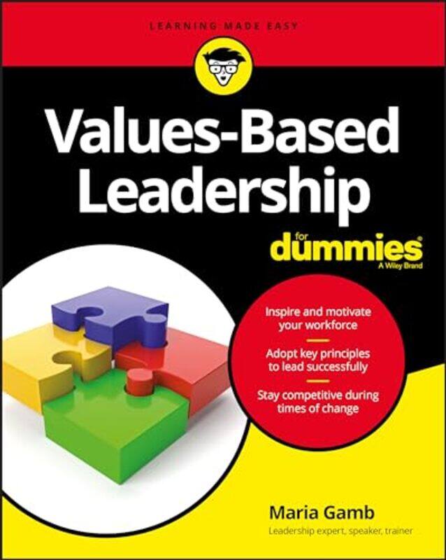 

ValuesBased Leadership For Dummies by Maria Gamb-Paperback