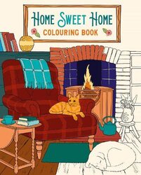 Home Sweet Home Colouring Book , Paperback by Willow, Tansy