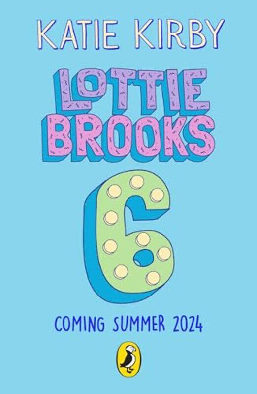 

The Majorly Awkward BFF Dramas of Lottie Brooks by Katie Kirby-Paperback