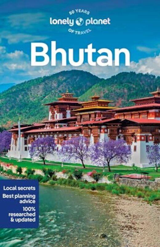 

Lonely Planet Bhutan by Lonely PlanetBradley MayhewLindsay Fegent-BrownGaley Tenzin-Paperback
