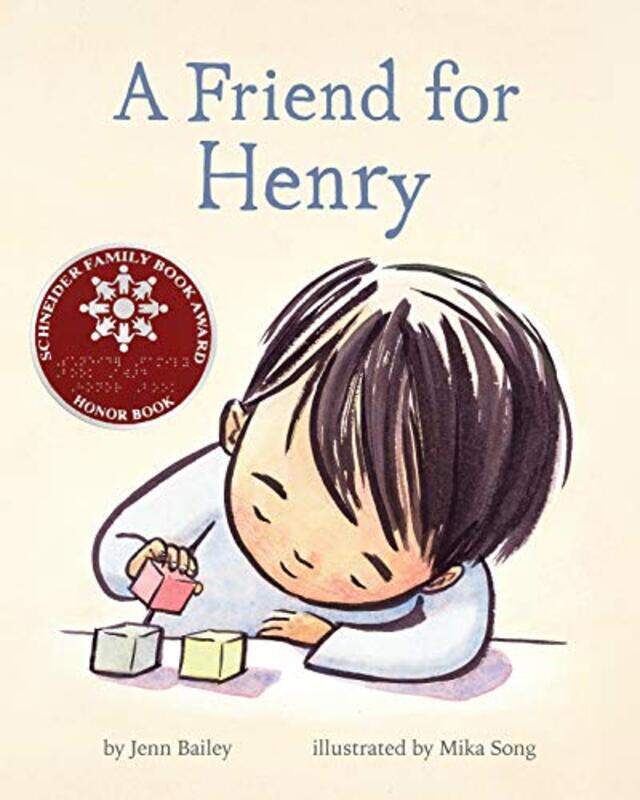 

A Friend For Henry By Bailey, Jenn - Song, Mika - Hardcover