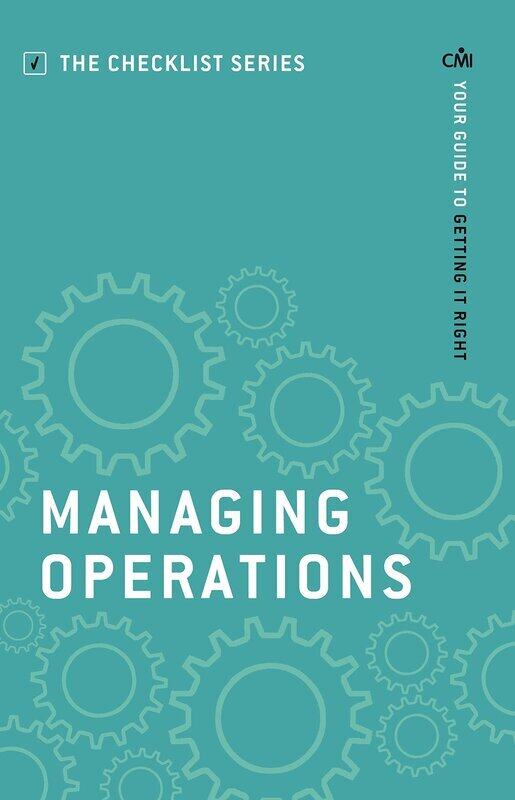 

Managing Operations: Your guide to getting it right (Checklist)