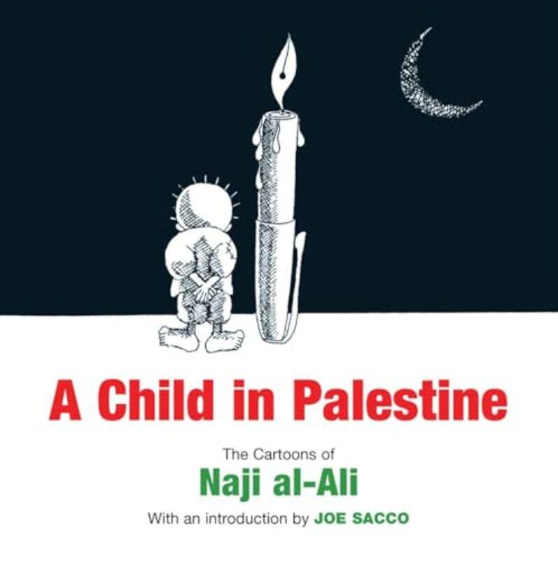 

A Child in Palestine by Naji al-Ali-Paperback