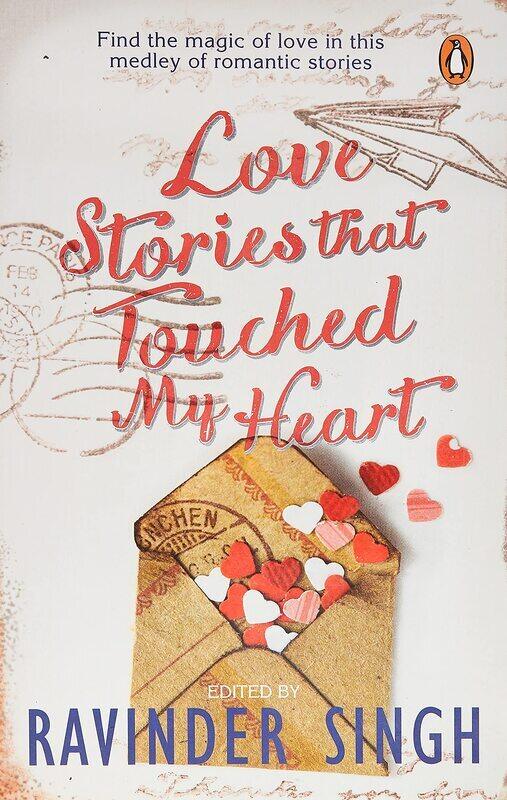 

Love Stories That Touched My Heart, Paperback Book, By: Ravinder Singh